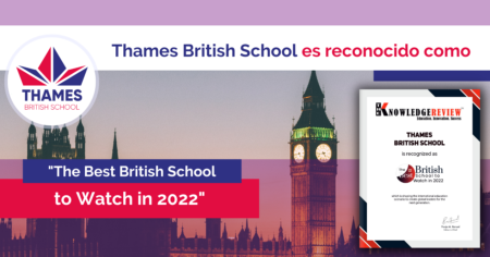 Thames British School es reconocida como “La mejor escuela británica para ver en 2022” (por la revista The Knowledge Review)
