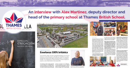 An interview with Alex Martinez, deputy director and head of the primary school at Thames British School