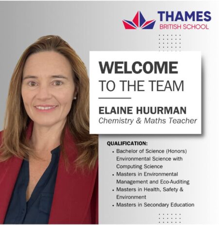 Thames British School is delighted to announce Ms Elaine M. Huurman as a new member of our teaching staff