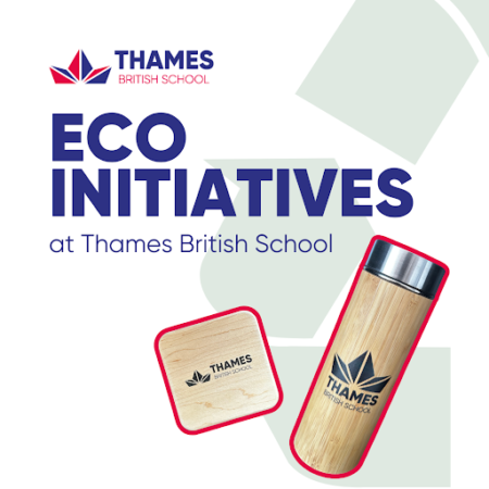 Eco Initiatives at Thames British School Madrid